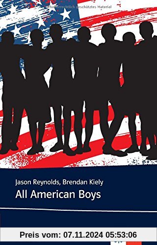 All American Boys (Young Adult Literature: Klett English Editions)