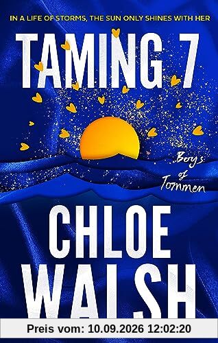 Taming 7: Epic, emotional and addictive romance from the TikTok phenomenon (The Boys of Tommen)