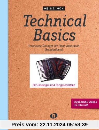 Technical Basics für Akkordeon: Technische Übungen für Piano-Akkordeon (Standardbass): Technische Ãbungen fÃ1/4r Piano