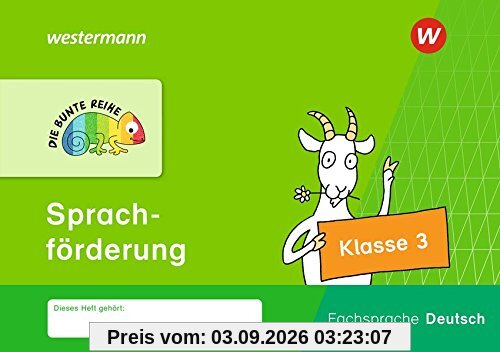 DIE BUNTE REIHE - Deutsch: Sprachförderung Klasse 3