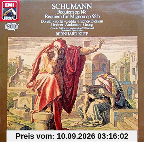 Schumann: Requiem op.148 / Requiem für Mignon op. 98b [Vinyl LP] [Schallplatte]