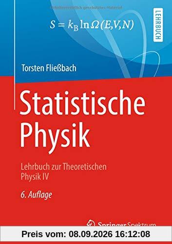 Statistische Physik: Lehrbuch zur Theoretischen Physik IV