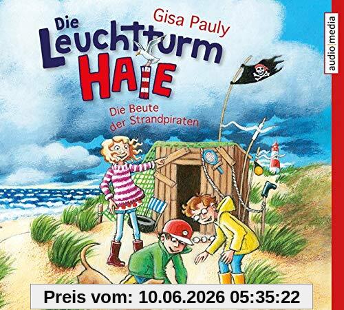 Die Leuchtturm-HAIE – Die Beute der Strandpiraten