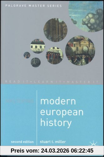 Mastering Modern European History (Palgrave Master Series)