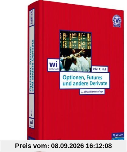 Optionen, Futures und andere Derivate (Pearson Studium - Economic BWL)