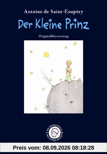 Der Kleine Prinz. Mini-Ausgabe: Originalübersetzung