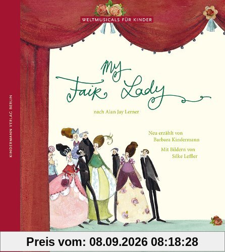 My Fair Lady: Nach Alan Jay Lerner