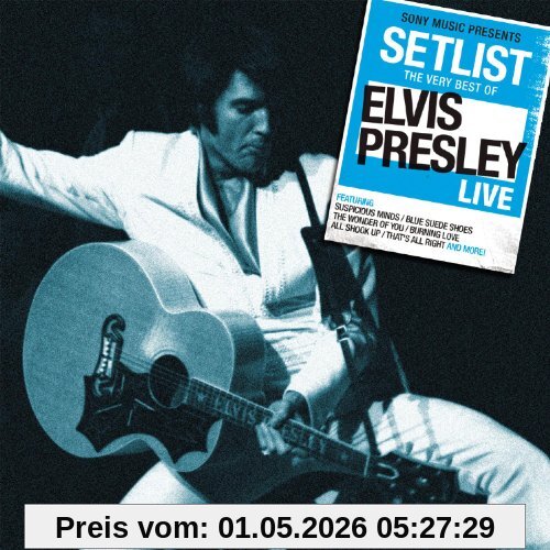 Setlist: the Very Best of Elvis Presley Live