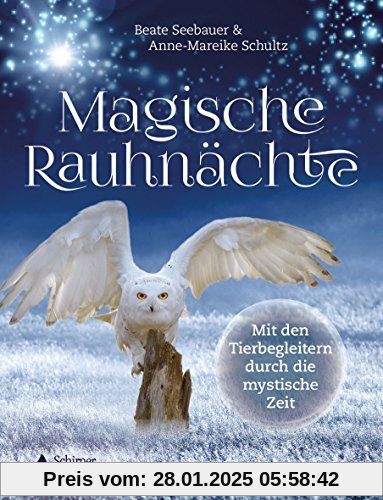 Magische Rauhnächte: Mit den Tierbegleitern durch die mystische Zeit