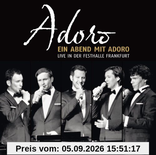 Ein Abend mit Adoro-Live