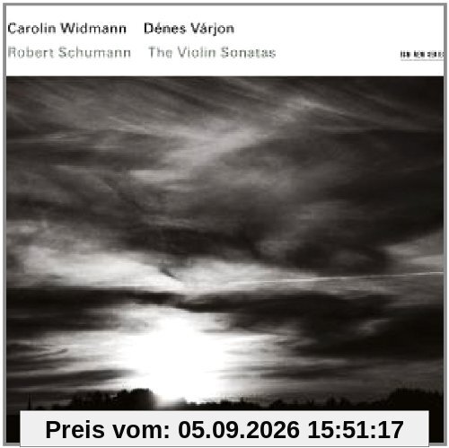 Robert Schumann: The Violin Sonatas