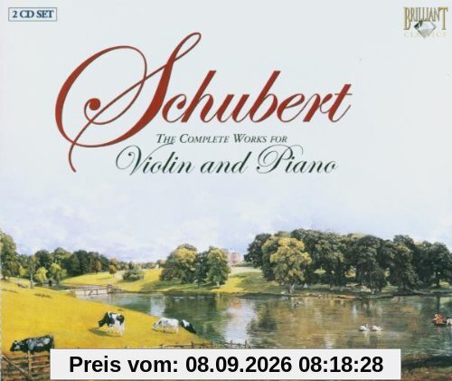 Schubert: Die kompletten Werke für Violine und Klavier