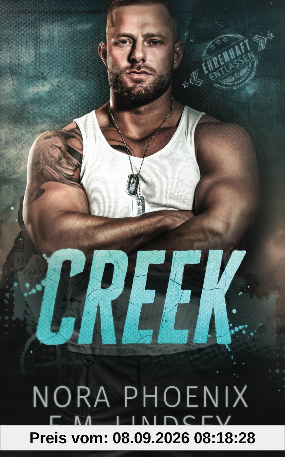Creek (Ehrenhaft Entlassen, Band 1)