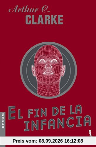 El fin de la infancia (Ciencia Ficción, Band 2)
