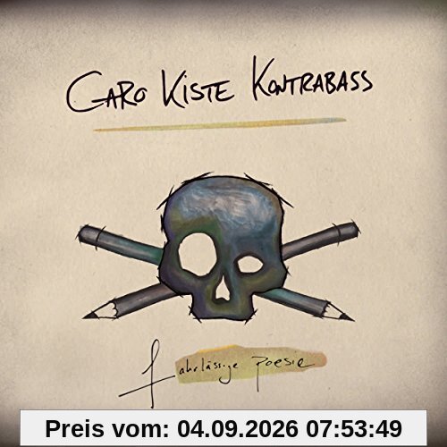 Fahrlässige Poesie