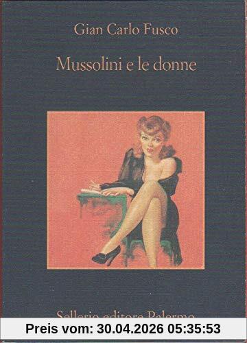 Mussolini e le donne