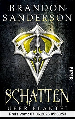 Schatten über Elantel: Ein Nebelgeborenen-Roman (Die Nebelgeborenen, Band 5)