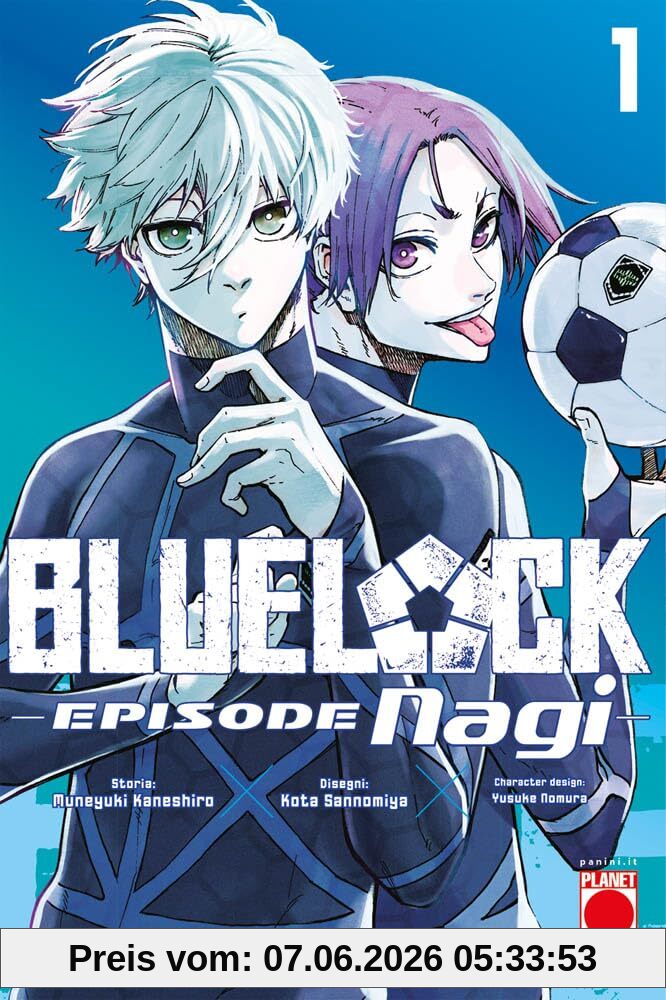 Blue lock. Episode Nagi (Vol. 1) (Planet manga)