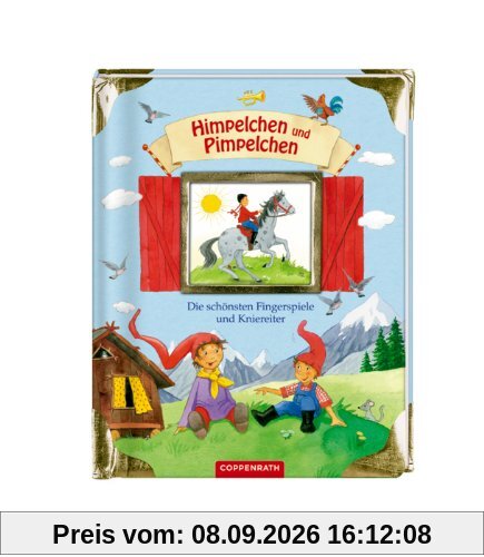 Himpelchen und Pimpelchen: Die schönsten Fingerspiele und Kniereiter