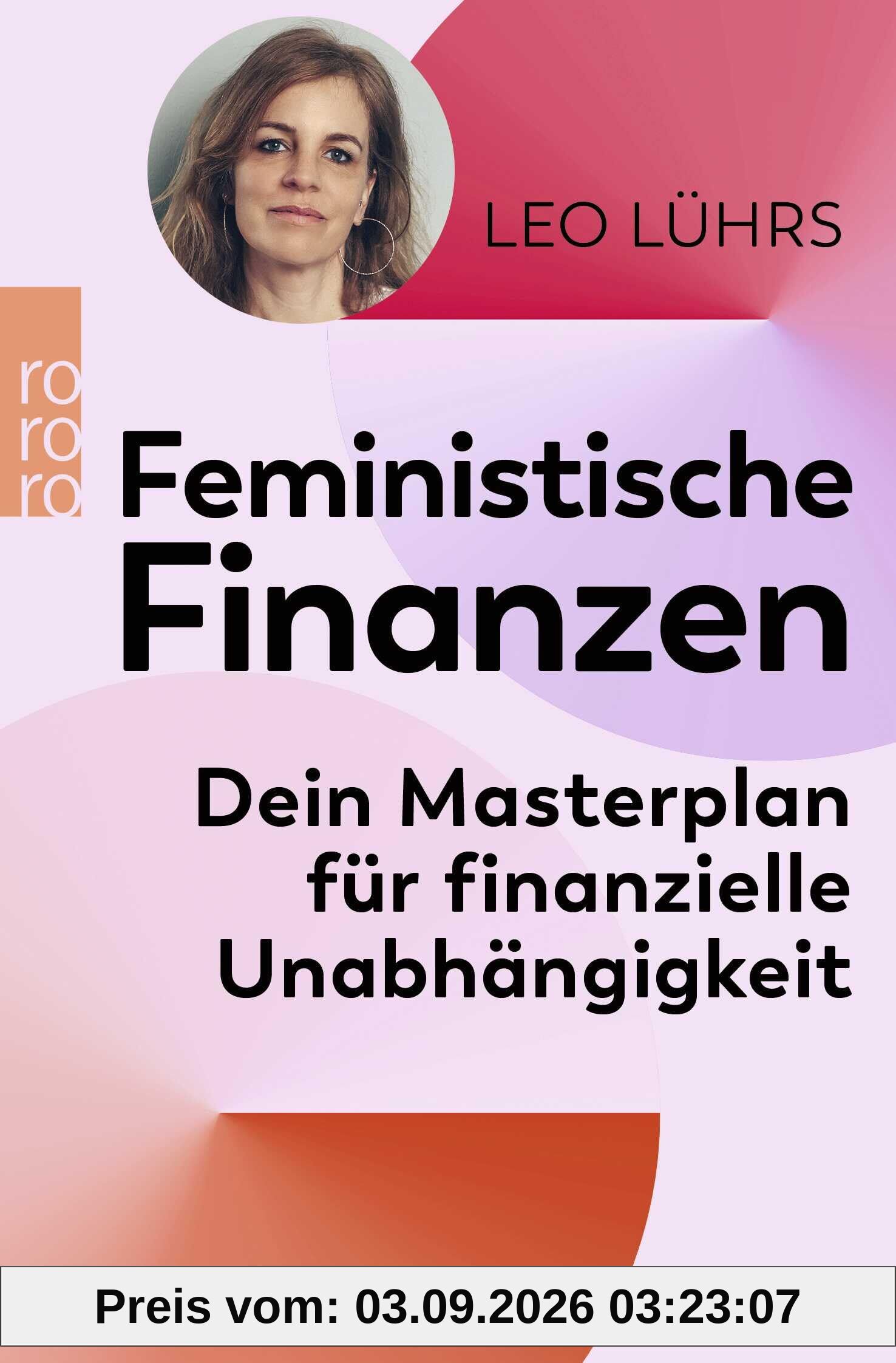 Feministische Finanzen: Dein Masterplan für finanzielle Unabhängigkeit