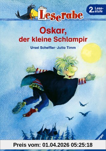 Leserabe. Oskar, der kleine Schlampir. 2. Lesestufe, ab 2. Klasse
