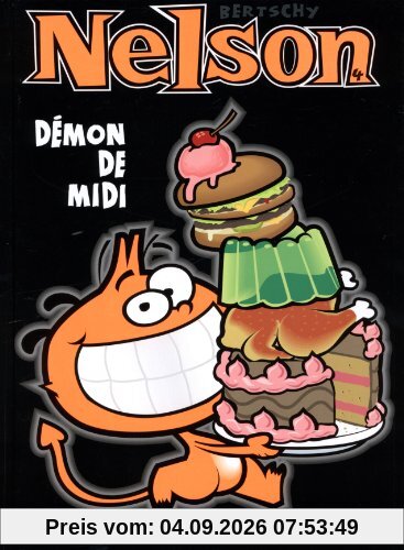 Nelson. Vol. 4. Démon de midi