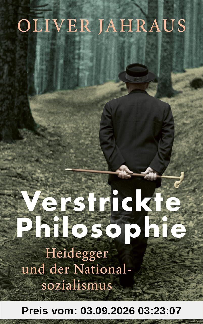 Verstrickte Philosophie. Heidegger und der Nationalsozialismus