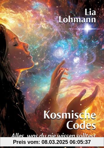 Kosmische Codes: Alles, was du nie wissen solltest