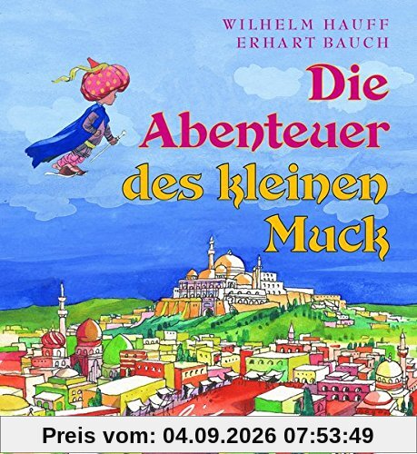 Die Abenteuer des kleinen Muck