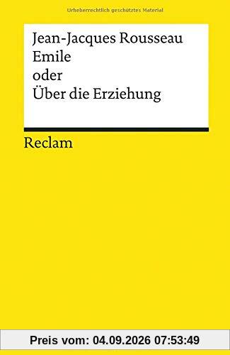 Emile oder Über die Erziehung (Reclams Universal-Bibliothek)