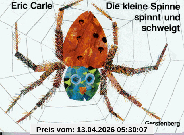 Die kleine Spinne spinnt und schweigt