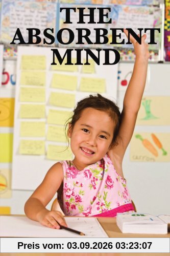 The Absorbent Mind