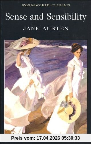 Sense and Sensibility (Wordsworth Classics) (Wordsworth Classics)