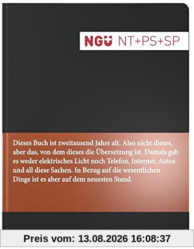 Neues Testament mit Psalmen und Sprüchen: Neue Genfer Übersetzung