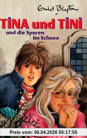 Tina und Tini, Bd.12, Tina und Tini und die Spuren im Schnee