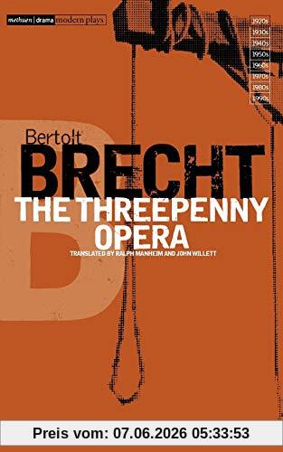 The Threepenny Opera (Bertolt Brecht Collected Plays, Vol 2, Pt 2)