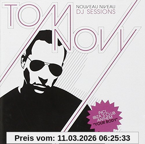 Tom Novy Presents Dj Sessions