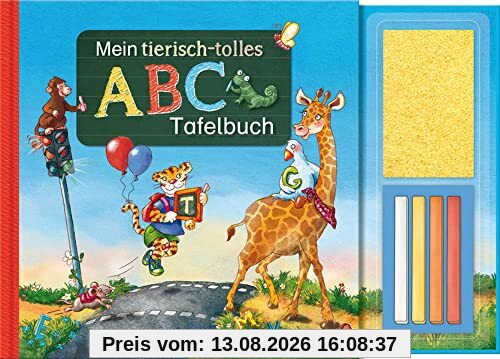 Mein tierisch-tolles ABC-Tafelbuch (Übungen für Kindergarten und Vorschule: Übungsbuch mit Übungsmaterial)