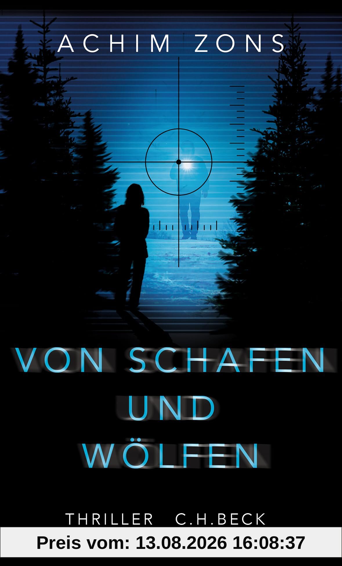 Von Schafen und Wölfen: Thriller