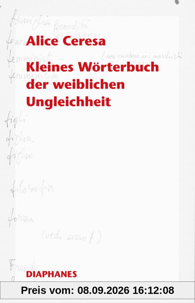 Kleines Wörterbuch der weiblichen Ungleichheit