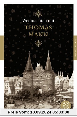 Weihnachten mit Thomas Mann (Fischer Klassik)