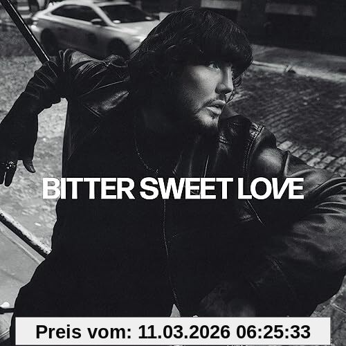 James Arthur Bitter Sweet Love