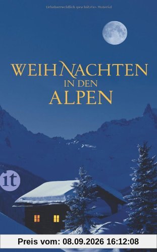 Weihnachten in den Alpen: Geschichten (insel taschenbuch)