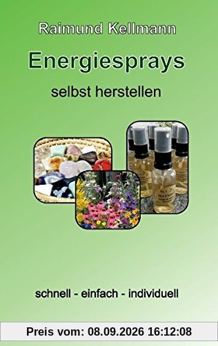 Energiesprays selbst herstellen: schnell – einfach – individuell