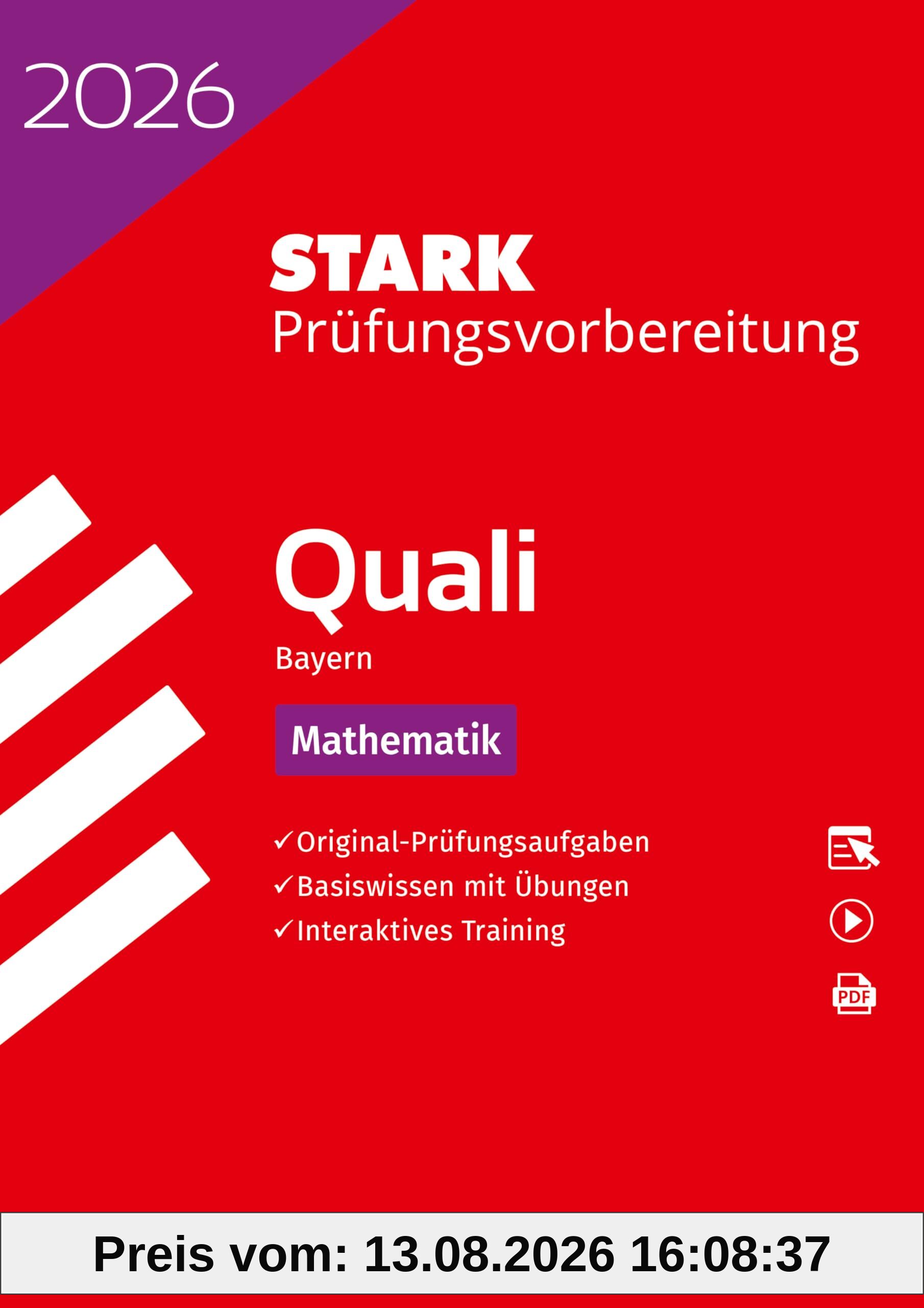 STARK Mathematik 9. Klasse - Quali Mittelschule 2026 Bayern - Prüfungsvorbereitung (Abschlussprüfungen)