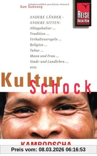 Sam Samnang KulturSchock Kambodscha