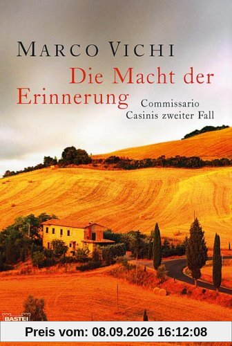 Die Macht der Erinnerung. Commissario Casinis zweiter Fall