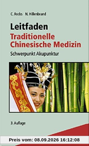 Leitfaden Traditionelle Chinesische Medizin