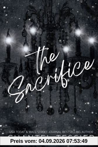 The Sacrifice: A Dark Revenge Romance