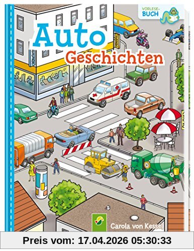 Autogeschichten: Vorlesebuch